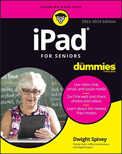 iPad For Seniors For Dummies von Wiley & Sons
